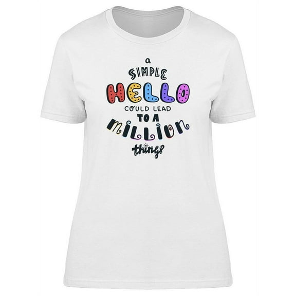 A Simple Hello T-Shirt Women -Image by Shutterstock, Female 3X-Large