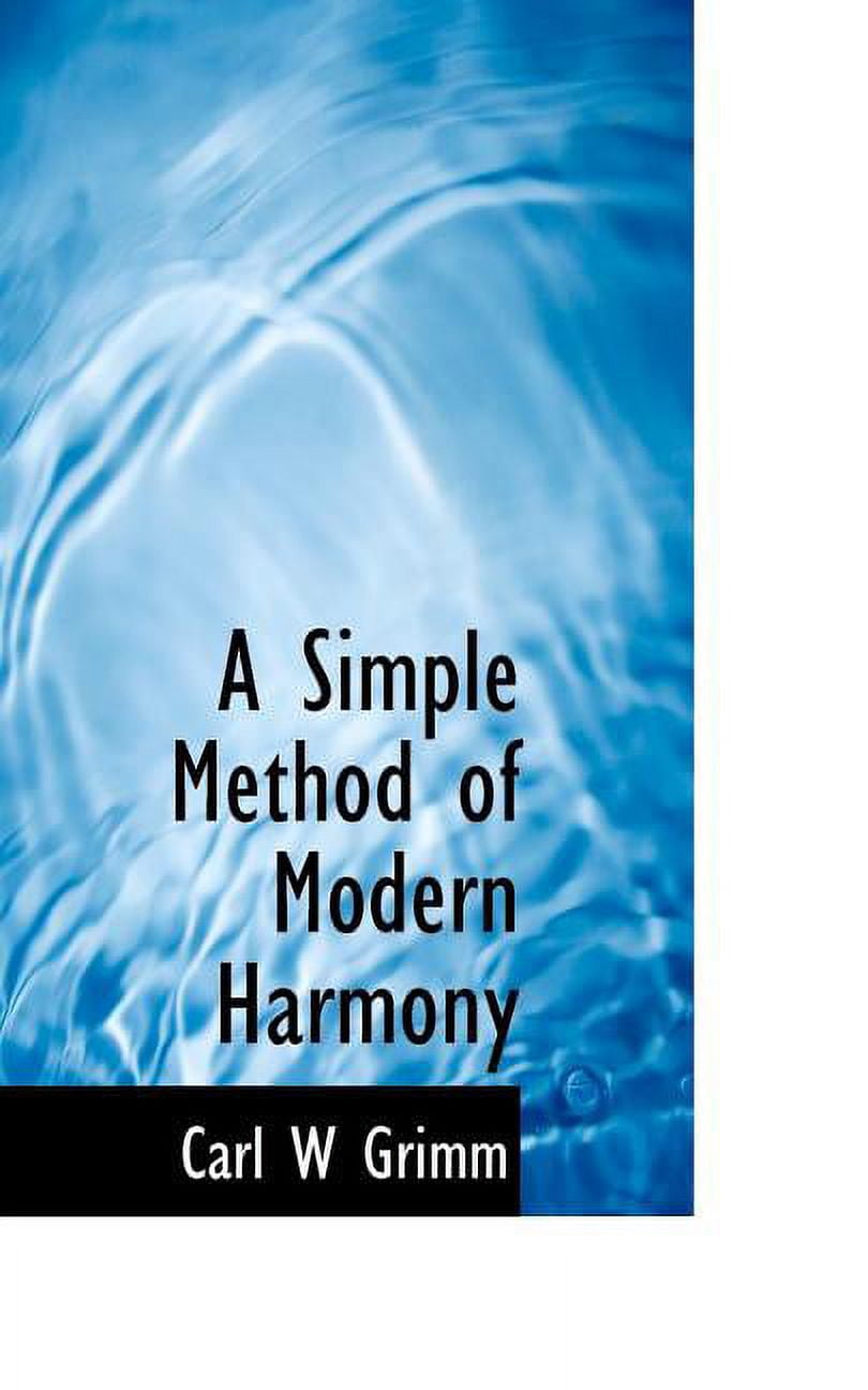 A Simple Method of Modern Harmony (Paperback)