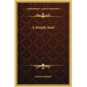 A Simple Soul, Hardcover