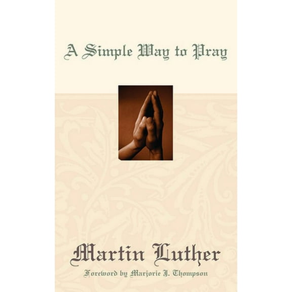 A Simple Way to Pray (Paperback)