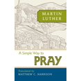 thumbnail image 1 of A Simple Way to Pray, (Paperback), 1 of 1