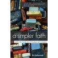 thumbnail image 1 of A Simpler Faith (Paperback), 1 of 1