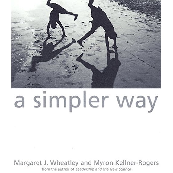 Pre-Owned A Simpler Way (Hardcover) 1881052958 9781881052951