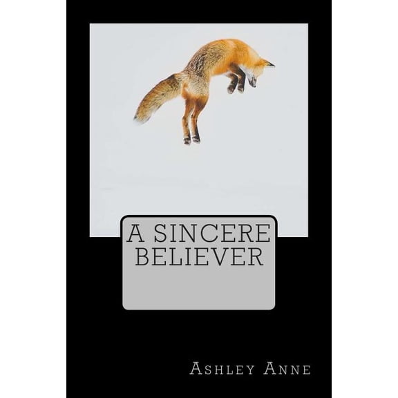 A Sincere Believer