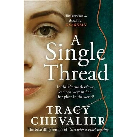 A Single Thread (Paperback) by Tracy Chevalier