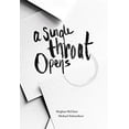 thumbnail image 1 of Pre-Owned A Single Throat Opens Paperback, 1 of 1