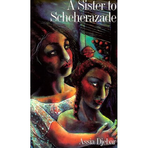 Pre-Owned A Sister to Scheherazade Paperback Assia Djebar