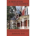 thumbnail image 1 of Pre-Owned A Skeleton in the Closet 9780615268996, 1 of 1