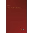thumbnail image 1 of A Sketch of the German Constitution, (Hardcover), 1 of 1