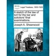 thumbnail image 1 of A Sketch of the Law of Tort for the Bar and Solicitors' Final Examinations. (Paperback), 1 of 1
