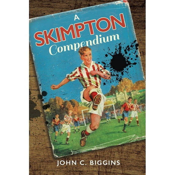 A Skimpton Compendium, (Paperback)