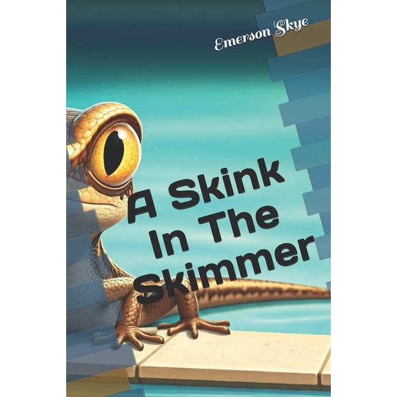 A Skink In The Skimmer, (Paperback)