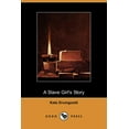 thumbnail image 1 of A Slave Girl's Story (Dodo Press) (Paperback), 1 of 1