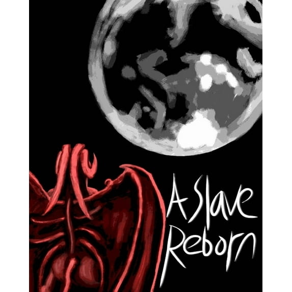 A Slave Reborn (Paperback)