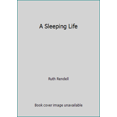 thumbnail image 1 of Pre-Owned A Sleeping Life (Unknown) 0553259695 9780553259698, 1 of 1