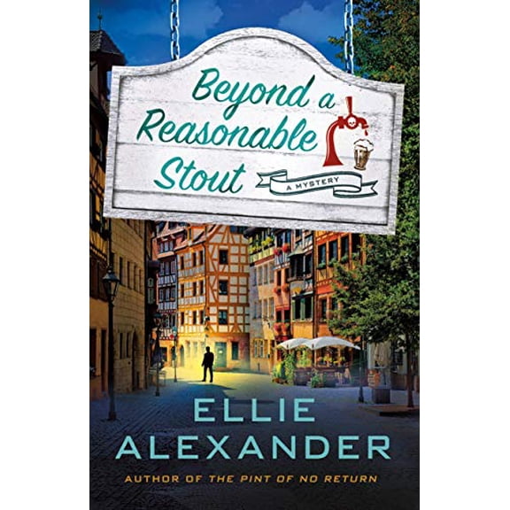 Pre-Owned A Sloan Krause Mystery: Beyond a Reasonable Stout : A Sloan Krause Mystery (Series #3) (Hardcover)