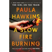 A Slow Fire Burning, Paperback