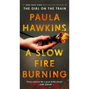 A Slow Fire Burning, Paperback