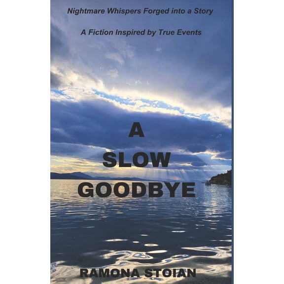 A Slow Goodbye, (Paperback)