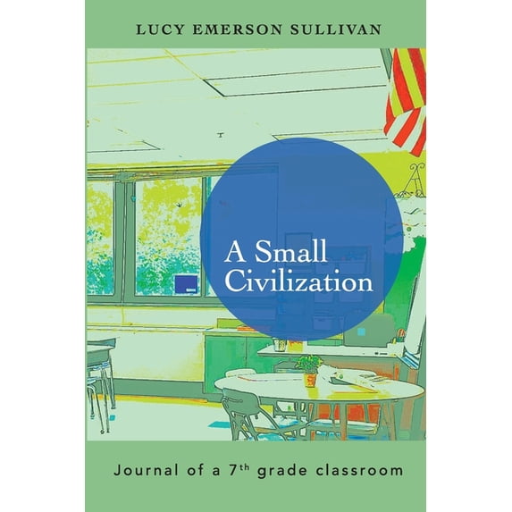 A Small Civilization (Paperback)