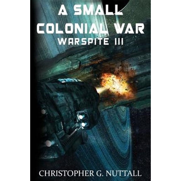 A Small Colonial War