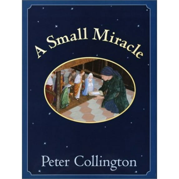 Pre-Owned A Small Miracle (Hardcover) 0679887253 9780679887256