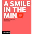 thumbnail image 1 of Pre-Owned A Smile in the Mind - Revised and Expanded Edition: Witty Thinking in Graphic Design (Paperback) 071486935X 9780714869353, 1 of 1
