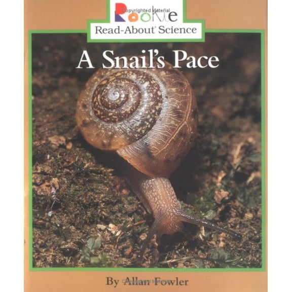 Pre-Owned A Snail's Pace (Rookie Read-About Science) Paperback