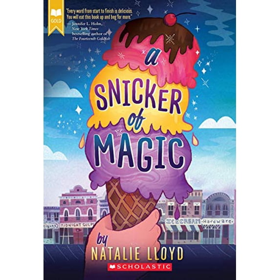 Pre-Owned A Snicker of Magic (Scholastic Gold) (Paperback) 0545552737 9780545552738