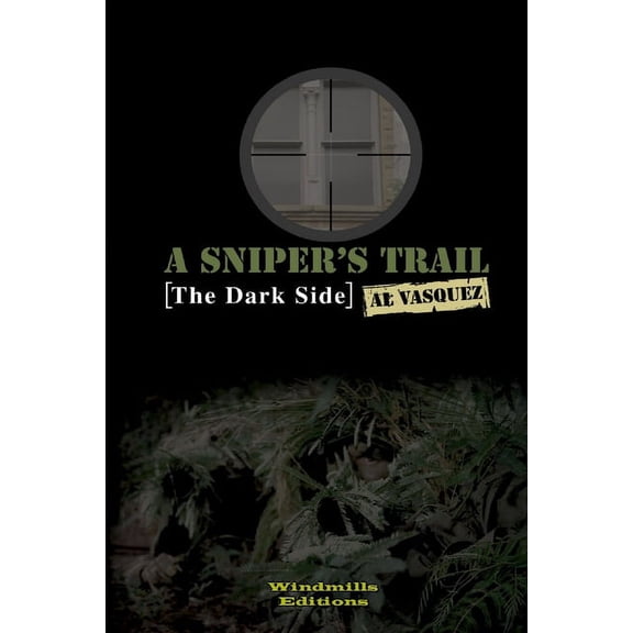 A Snipers Trail (Paperback)