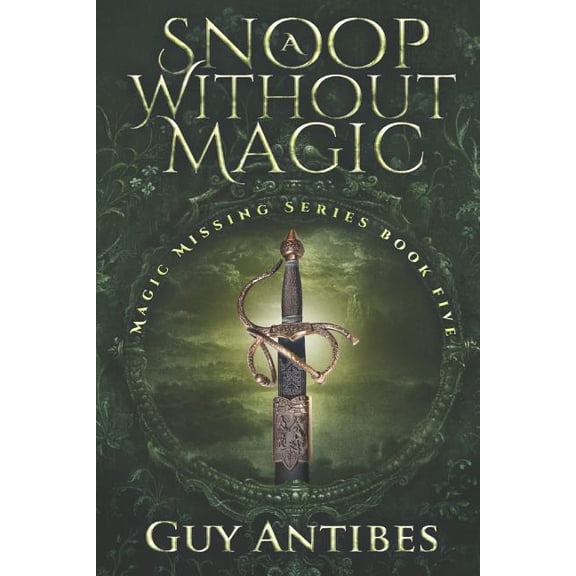 Magic Missing A Snoop Without Magic, Book 5, (Paperback)