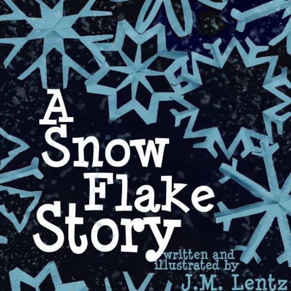 A Snowflake Story, (Paperback)