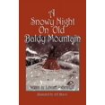 thumbnail image 1 of A Snowy Night on Old Baldy Mountain (Paperback), 1 of 1