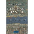 thumbnail image 1 of A Social History of Ottoman Istanbul, (Hardcover), 1 of 1