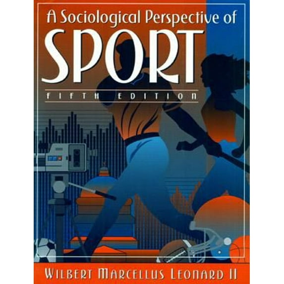 Pre-Owned A Sociological Perspective of Sport (Paperback) 0205275060 9780205275069