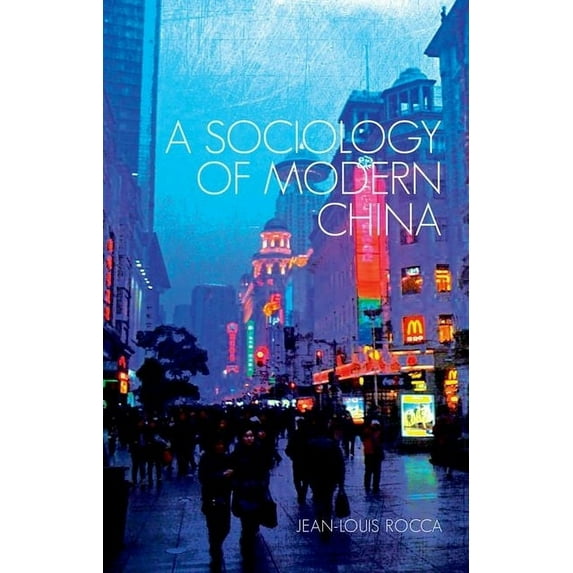 A Sociology of Modern China, (Paperback)