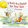 thumbnail image 1 of A Sock Is a Pocket for Your Toes: A Pocket Book, (Hardcover), 1 of 1