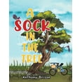 thumbnail image 1 of A Sock in the Tree, (Paperback), 1 of 1