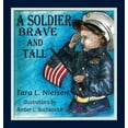 thumbnail image 1 of A Soldier Brave and Tall, (Hardcover), 1 of 1