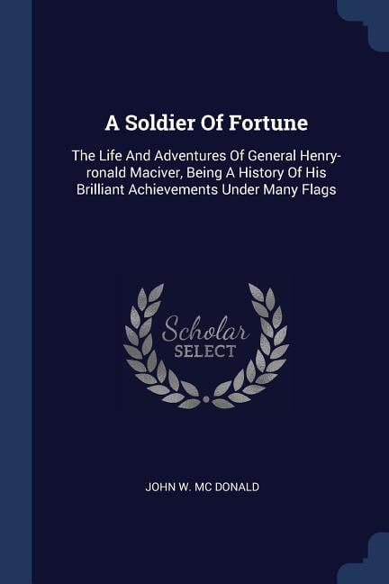 A Soldier Of Fortune (Paperback)