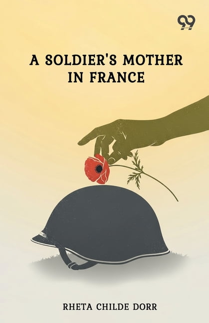 A Soldier's Mother In France, (Paperback)
