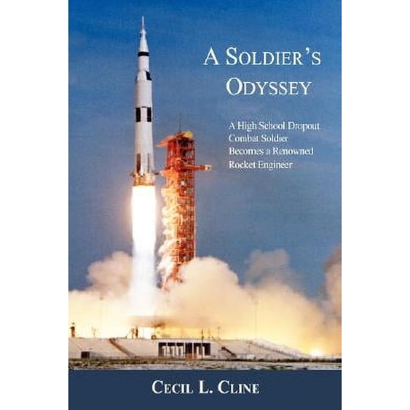 A Soldier's Odyssey (Paperback) by Cecil L Cline