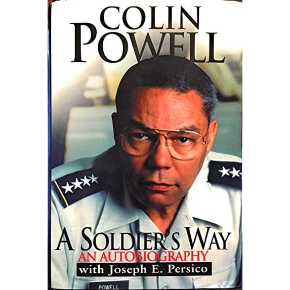 Pre-Owned A Soldier's Way: An Autobiography (Hardcover) 0091791995 9780091791995