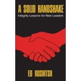 thumbnail image 1 of Pre-Owned A Solid Handshake: Integrity Lessons for New Leaders Paperback, 1 of 1
