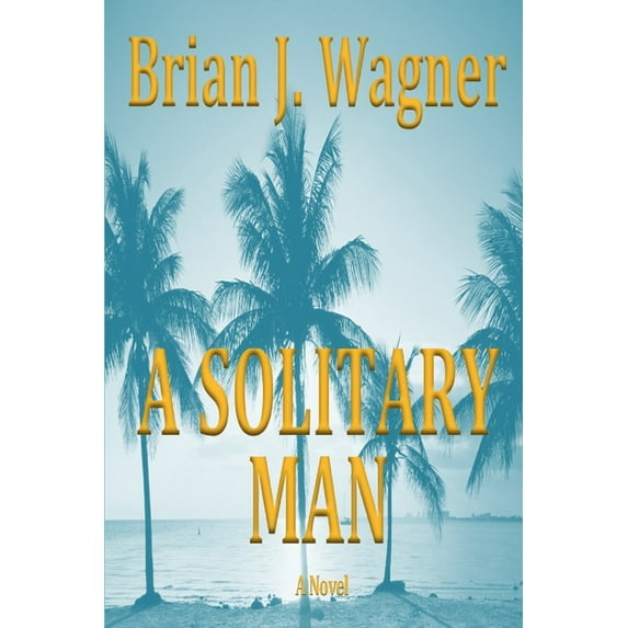 A Solitary Man (Paperback)