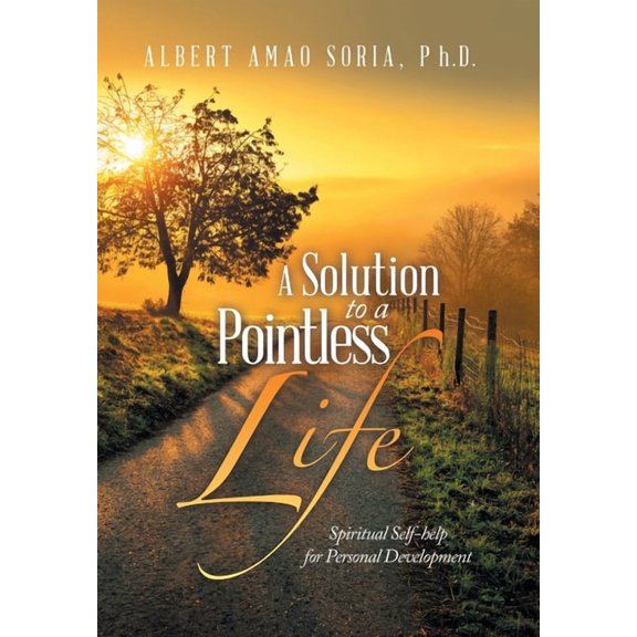 A Solution to a Pointless Life (Hardcover)