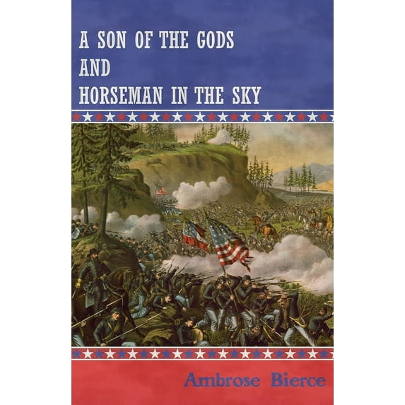 A Son of the Gods and Horseman in the Sky (Paperback)