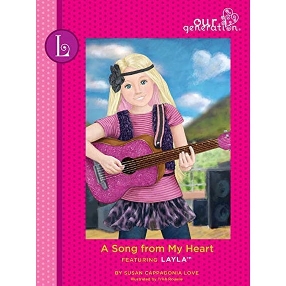 Pre-Owned A Song From My Heart - Layla - Our Generation (Hardcover) 0989183963 9780989183963