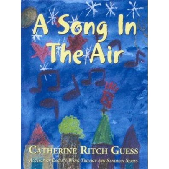 Pre-Owned A Song In The Air (Paperback) 0971353468 9780971353466