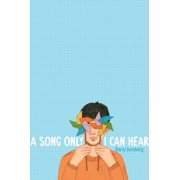 A Song Only I Can Hear, Hardcover